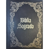 Biblia Sagrada - Antonio Pereira De Figueiredo