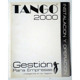 Manuales Tango Gestión 2000 - Instalación / Ventas
