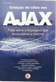 Livro Criação De Sites Em Ajax - Herbert Moroni [2007]