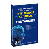 Bases Y Aplicación Práctica De La Inteligencia Artificial P