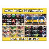 Mega Pack Diseños Para Sublimar Tazas | +3000 Plantillas
