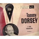 Tommy Dorsey Isto E - Lp Disco De Pasta Hecho En Brasil