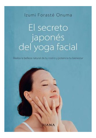 Libro El Secreto Japonés Del Yoga Facial Original