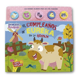 ** Cumpleaños De Eureka En La Granja ** Libro Sonoro Sonidos