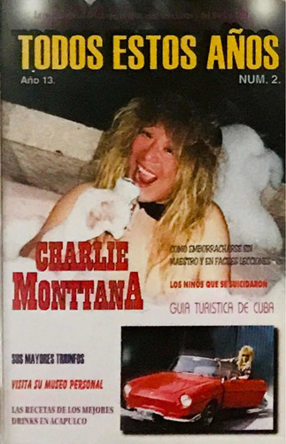 Charlie Monttana, Todos Estos Años Vol. 2 Cassette Nuevo