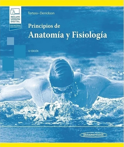 Principios De Anatomía Y Fisiología - Tortora - Panamericana