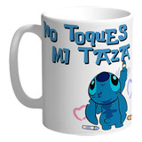 Taza Lilo Y Stich No Toques Mi Taza De Ceramica 