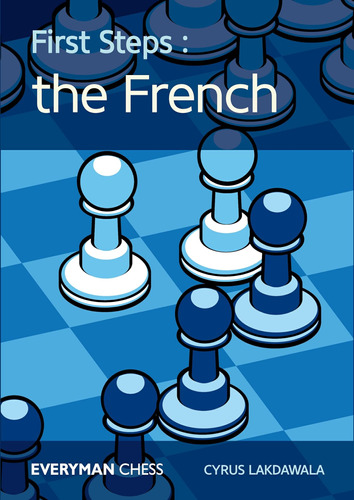 Libro:  First Steps: The French (everyman Chess)