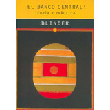 Banco Central :teoría Y Práctica. El - Alan Blinder, De Alan Blinder. Editorial A.bosch En Español