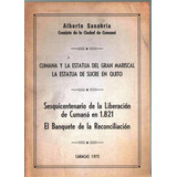 Cumana Y La Estatua Del Gran Mariscal Sucre En Quito 1821