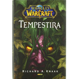 World Of Warcraft Tempestira (novela) - Panini - Tapa Dura
