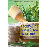 Recetas De Cosmetica Natural