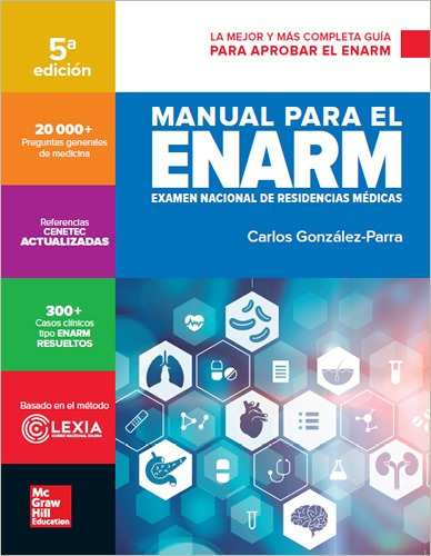Manual Para El Enarm Examen Nacional Carlos González-parra