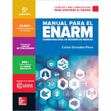 Manual Para El Enarm Examen Nacional Carlos González-parra