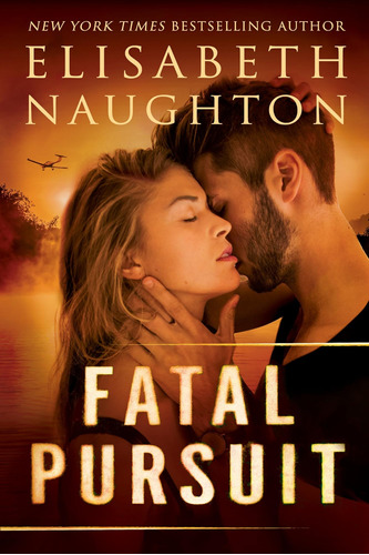 Libro:  Fatal Pursuit (aegis)