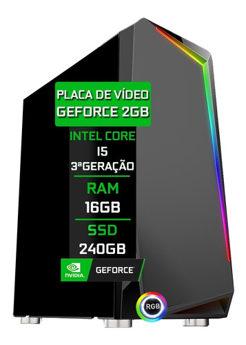 Pc Desktop Fácil Gamer I5 16gb Geforce 2gb 128bits Ssd 240gb