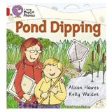 Pond Dipping - Red Band 2b - Big Cat Phonics