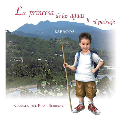 Librola Princesa De Las Aguas Y El Paisaje (edición Española