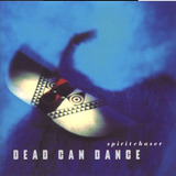 Dead Can Dance - Cd Spiritchaser - Importado Lacrado