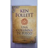 Una Columna De Fuego-ken Follett-ed:plaza & Janes-lib Merlin