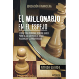 Libro: El Millonario En El Espejo (edición Española)