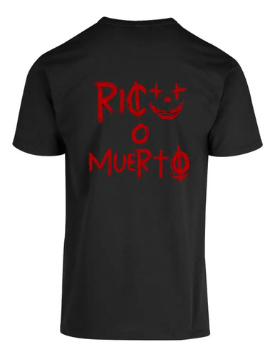 Playera Víctor Mendívil Rico O Muerto