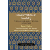 Libro Transformations Of Sensibility: The Phenomenology O...