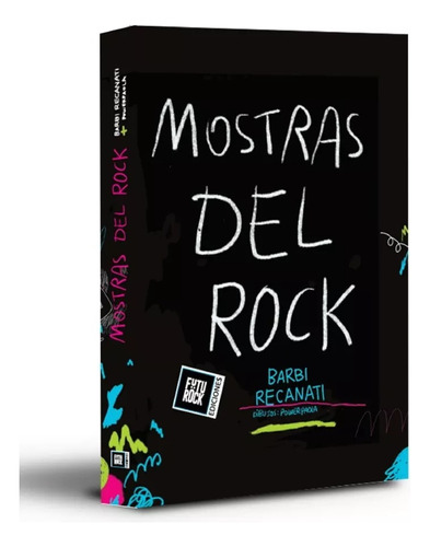 Libro Mostras Del Rock - Recanati, Paola