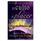 Libro El Culto Al Placer De Mark L. Prophet