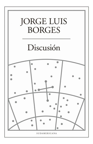 Discusion - Borges Jorge Luis