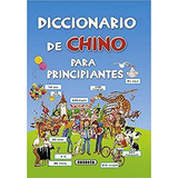 Diccionario De Chino Para Principiantes, De Davies, Helen. Editorial Susaeta, Tapa Blanda En Español