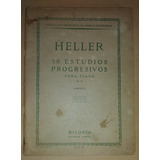Partitura 30 Estudios Progresivos Para Piano Heller 1954