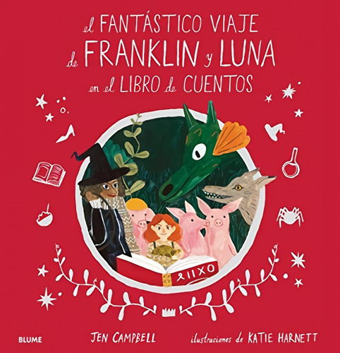 Fantastico Viaje De Franklin Y Luna En El Libro De Cuentos