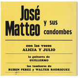Jose Matteo Y Sus Candombes Uruguay Vinilo Simple 45 Afro