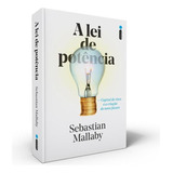 A Lei De Potência: Capital De Risco E A Criação Do Vo Futuro, De Mallaby, Sebastian. Editorial Editora Intrínseca Ltda.,allen Lane, Tapa Mole En Português, 2022