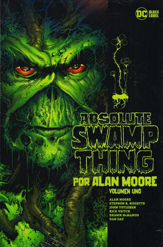 Dc Black Label Deluxe  Absolute Swamp Thing Volumen Uno 
