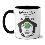 Caneca Bolsonaro Presidente 2022 Alça E Interior Preto