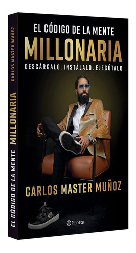 El Código De La Mente Millonaria. Master Muñoz