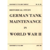 Libro German Tank Maintenance In World War Ii - Departmen...