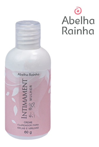 Creme Clareador Axilas Virilhas Intimament 60g Abelha Rainha