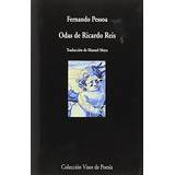 Fernando Pessoa Odas De Ricardo Reis Edición Bilingüe Editorial Visor