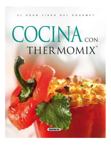 Cocina Con Termomix - Varios Autores