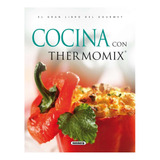 Cocina Con Termomix - Varios Autores