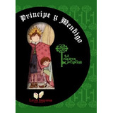 Principe Y Mendigo (coleccion La Puerta Secreta 7) - Twain