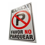Señalización Aviso Letrero Plástico Prohibido Parquear 40x30