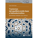 Trastornos Del Equilibrio Acido Base E Hidroelecrolitos