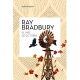 El País De Octubre - Ray Bradbury - Minotauro