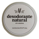 Desodorante Natural Vegano Sin Aroma 24hs