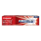 Pack 3u Colgate Luminous White Instant Crema Dental 70g