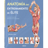 Libro Anatomia Del Entrenamiento De Elite De Stephen Erle